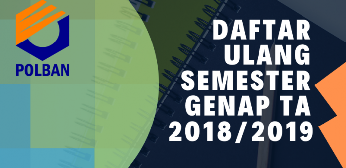 DAFTAR ULANG SEMESTER GENAP TA 2018/2019