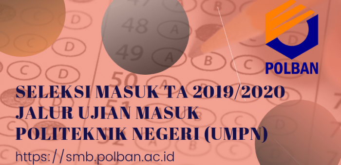 Seleksi Masuk Jalur UMPN TA 2019/2020