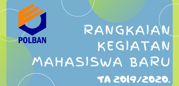 Rangkaian Kegiatan PPKK Mahasiswa Baru TA 2019/2020