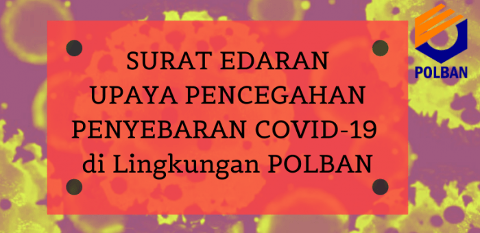 Pencegahan Penyebaran Infeksi Covid-I9 di lingkungan Politeknik Negeri Bandung