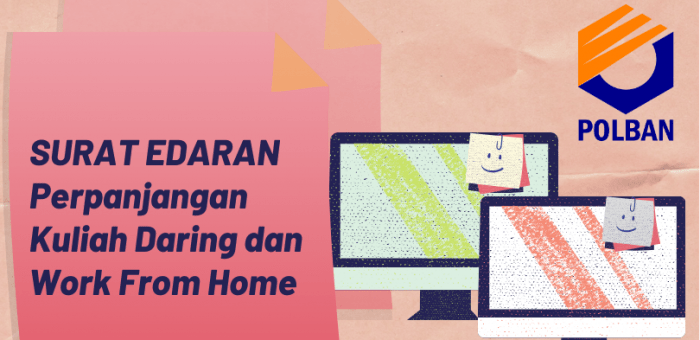 SE: Perpanjangan Kuliah Daring dan Bekerja dari Rumah