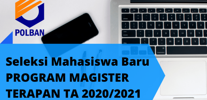 Seleksi Mahasiswa Baru Program Magister Terapan TA 2020/2021