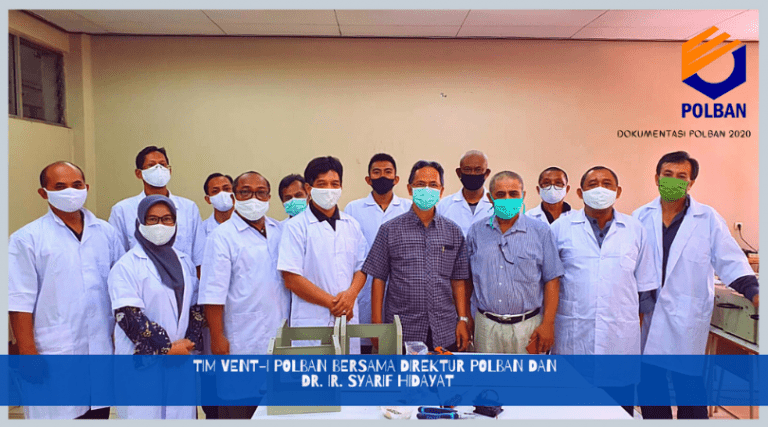 Kunjungan dan Peninjauan langsung oleh Inisiator Vent-I Dr. Ir. Syarif Hidayat ke Ruang Produksi di POLBAN dalam Rangka POLBAN PEDULI BANGSA Produksi Ventilator Alat Bantu Pernafasan Penderita Covid-19