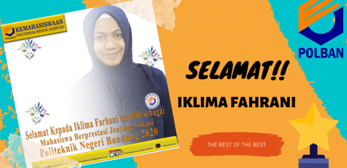 Selamat!! Iklima Farhani Terpilih Sebagai Mahasiswa Berprestasi Utama jenjang Vokasi POLBAN 2020!