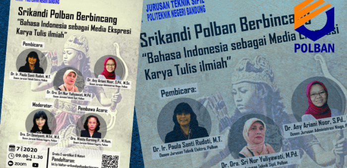 Srikandi POLBAN Berbincang :: Bahasa Indonesia Sebagai Media Ekspresi karya Tulis Ilmiah