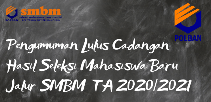 Pengumuman Hasil Seleksi Mahasiswa Baru Jalur Mandiri (Lulus Cadangan)