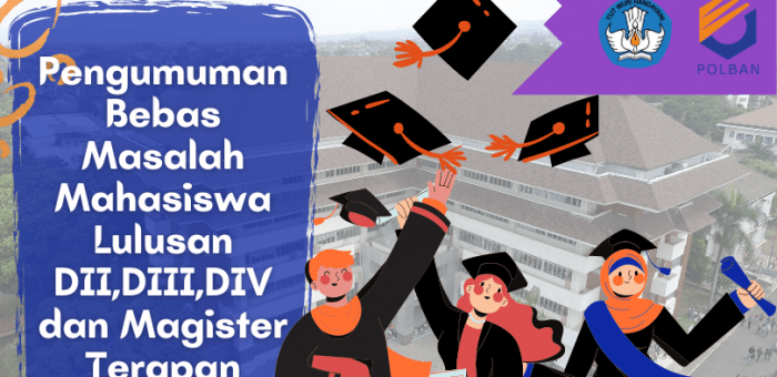 Pengumuman Bebas Masalah Bagi Mahasiswa Lulusan TA 2019/2020