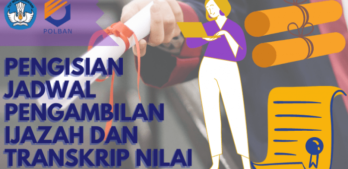 Pengumuman : Pengambilan Ijazah dan Transkrip Akademik
