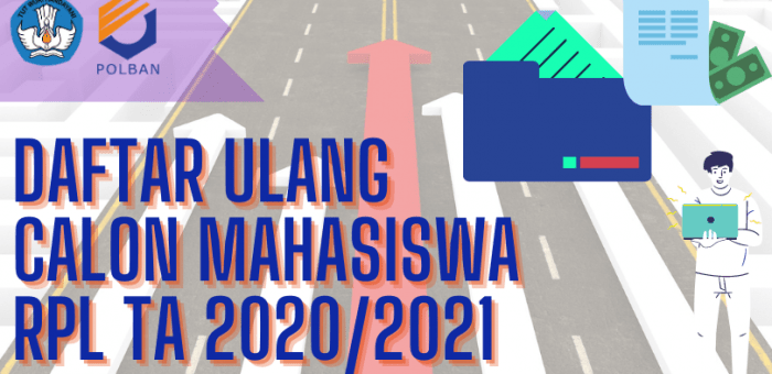PENGUMUMAN : DAFTAR ULANG RPL TA 2020/2021