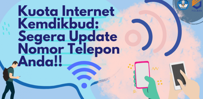 Kuota Internet Kemdikbud: Segera Update Nomor Telepon Anda!!