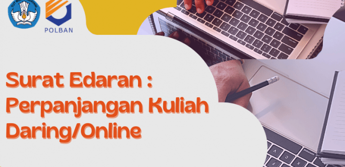 SE: Perpanjangan Kuliah Daring di Polban