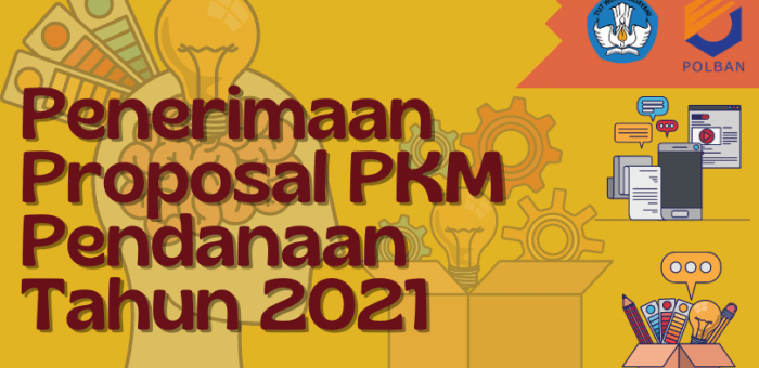Pengumuman :: Penerimaan Proposal PKM Pendanaan Tahun 2021