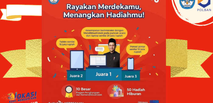 KEMENDIKBUDRISTEK: RAYAKAN MERDEKAMU