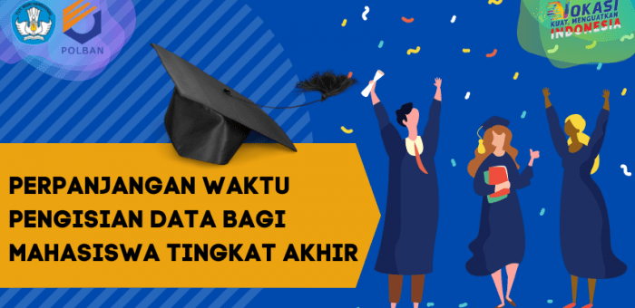 Perpanjangan Pengisian Data Calon Wisudawan TA 2020/2021