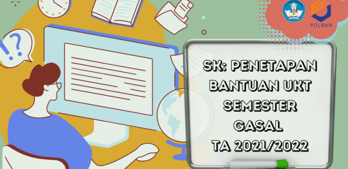 Pengumuman Penetapan Bantuan UKT Kemendikbud Semester Gasal TA 2021/2022