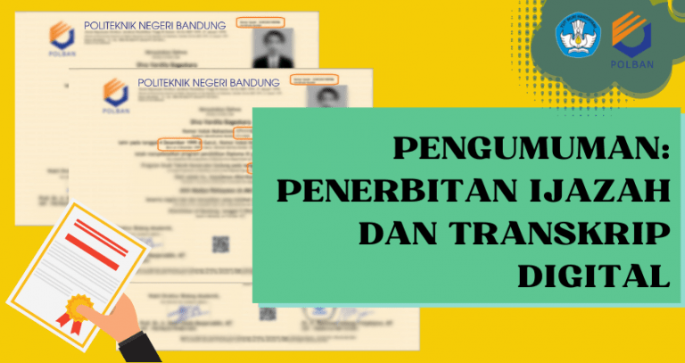 Penerbitan Ijazah dan Transkrip Digital POLBAN