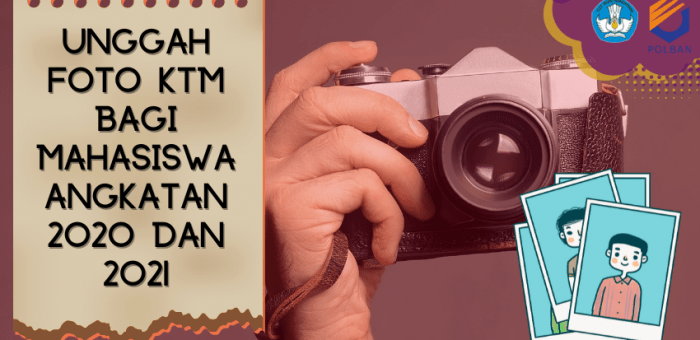 Unggah Foto KTM Angkatan 2020 dan 2021