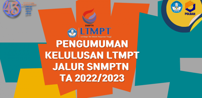 Pengumuman Kelulusan LTMPT Jalur SNMPTN TA 2022/2023