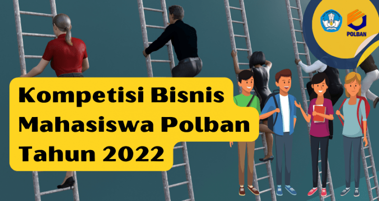 1-28 April 2022 : Kompetisi Bisnis Mahasiswa Polban 2022