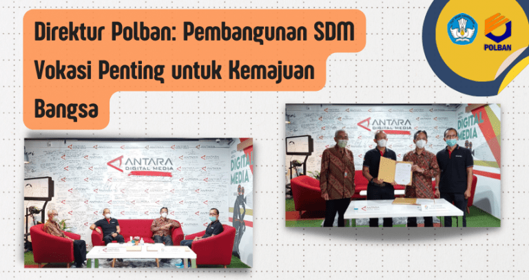 Direktur Polban: Pembangunan SDM Vokasi Penting untuk Kemajuan Bangsa