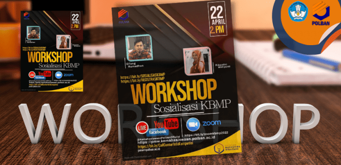 22 April 2022 : Workshop dan Sosialisasi KBMP 2022