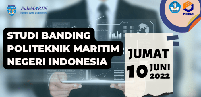 10 Juni 2022 : Studi Banding Politeknik Maritim Negeri Indonesia