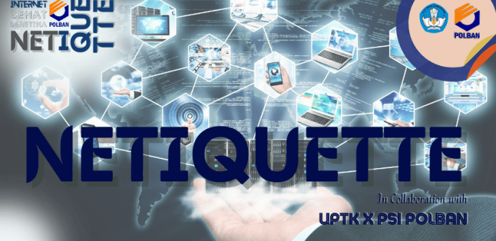 3 Agustus 2022 : Netiquette