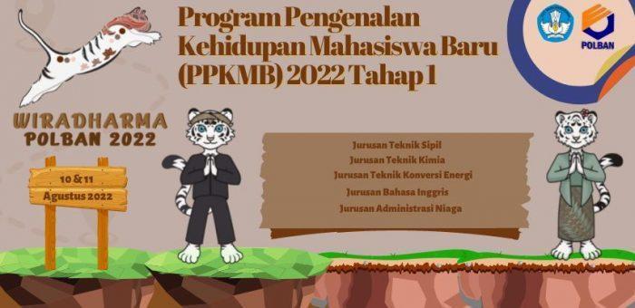 10 & 11 Agustus 2022 : PPKMB Tahap 1