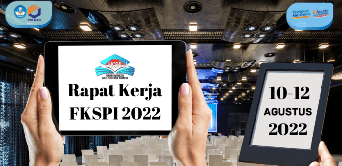10-12 Agustus 2022 : Rapat Kerja FKSPI 2022