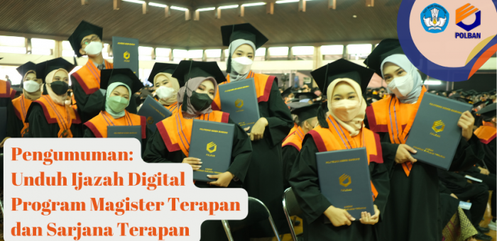 Pengumuman Unduh Ijazah Digital Bagi Wisudawan Program Magister Terapan dan Sarjana Terapan TA 2021/2022