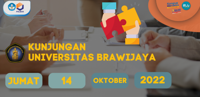 14 Oktober 2022 : Kunjungan Universitas Brawijaya
