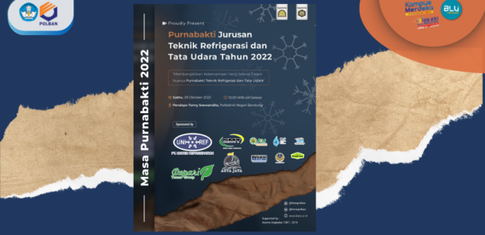 29 Oktober 2022 : Purnabakti Jurusan Teknik Refrigerasi dan Tata Udara