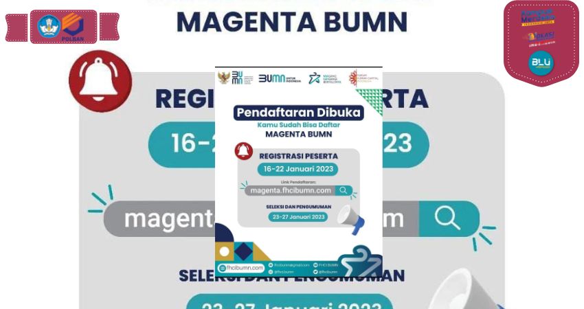 Kamu Sudah Bisa Daftar Magenta BUMN 2023 Sekarang!