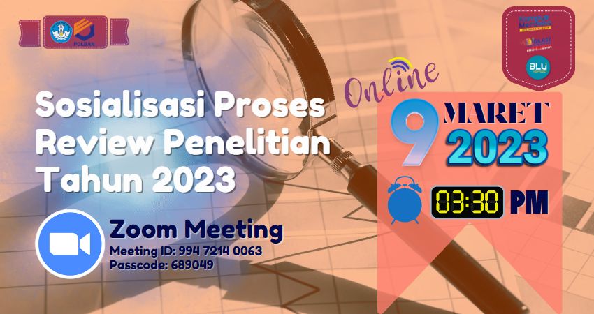 9 Maret 2023 : Sosialisasi Proses Review Penelitian Tahun 2023