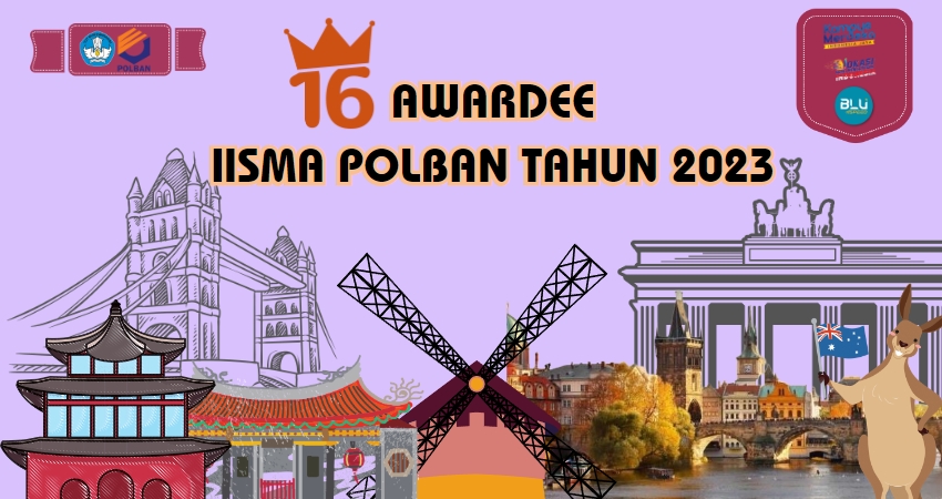 16 Awardee Polban Lolos Program IISMA Tahun 2023
