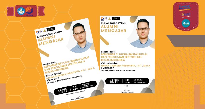 11 Mei 2023 : Kuliah Dosen Tamu – Alumni Mengajar,  Berkarir di Dunia Rantai Suplai dan Pengadaan Sektor Hulu Migas Indonesia