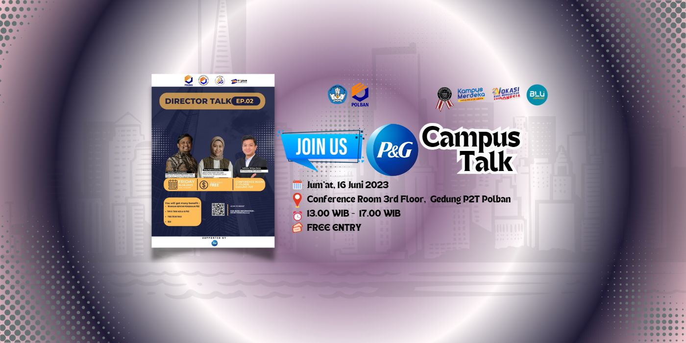 16 Juni 2023 : Director Talk Ep.2 Bersama P&G