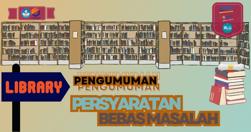 Pengumuman Bebas Masalah Perpustakaan Tahun 2023