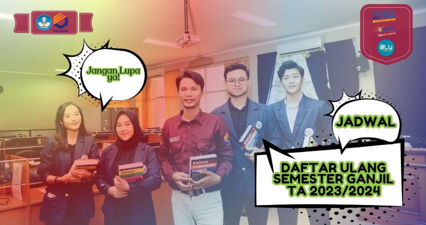 Jadwal Daftar Ulang Semester Ganjil Tahun Akademik 2023/2024