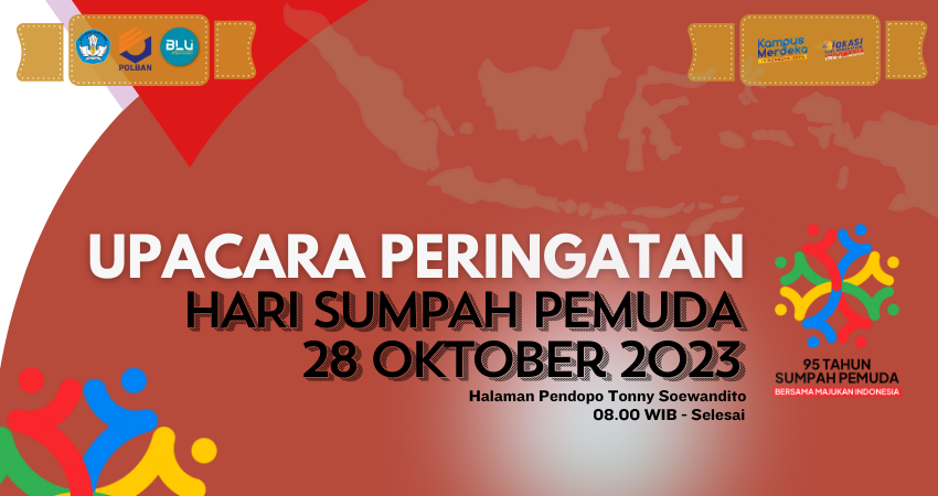 28 Oktober 2023 : Upacara Memperingati Hari Sumpah Pemuda