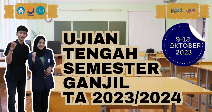 9-13 Oktober 2023 : Pelaksanaan UTS Semester Ganjil TA 2023/2024