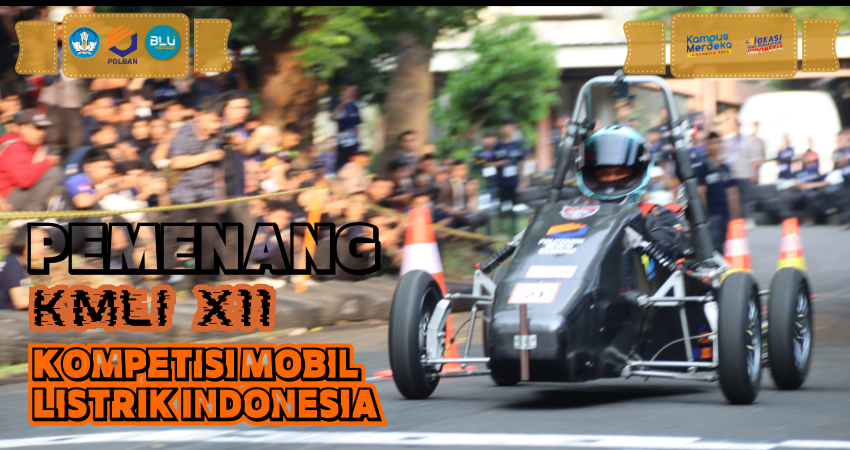 Pemenang Kompetisi Mobil Listrik Indonesia (KMLI) XII Tahun 2023 Polban