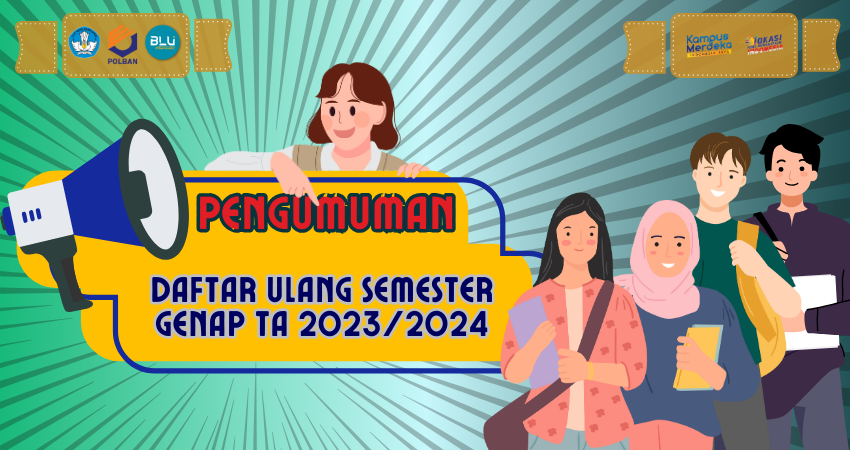 Pengumuman Daftar Ulang Mahasiswa Semester Genap TA 2023/2024