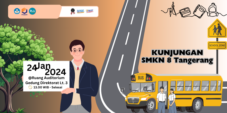 24 Januari 2024 : Kunjungan SMKN 8 Tangerang