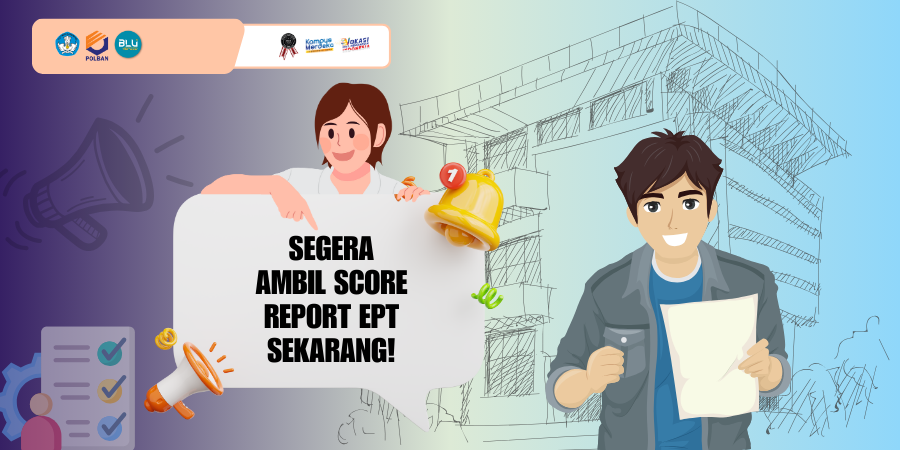 Segera! Ambil Score Report EPT