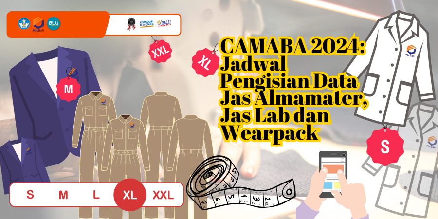 Camaba 2024 : Jadwal Pengisian Data Jas Almamater, Jas Lab, dan Wearpack
