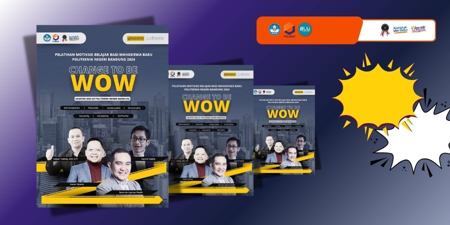 8-9 Agustus 2024 : Pelatihan Motivasi Belajar Mahasiswa “Change To Be WOW”