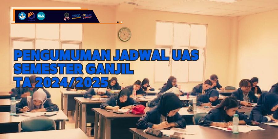 Pengumuman Jadwal UAS Semester Ganjil TA 2024/2025