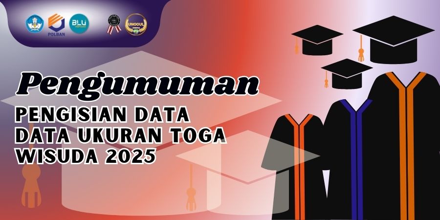 Pengumuman Pengisian Data Ukuran Toga Wisuda Tahun 2025