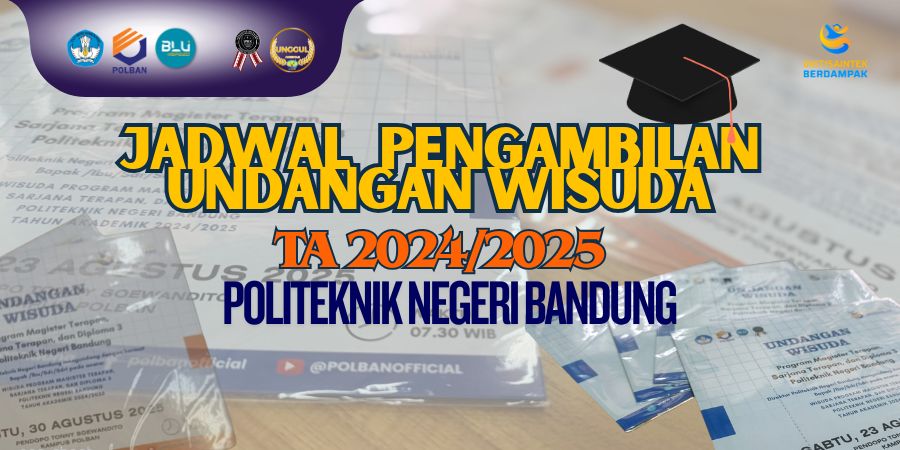 Jadwal Pengambilan Undangan Wisuda TA 2024/2025